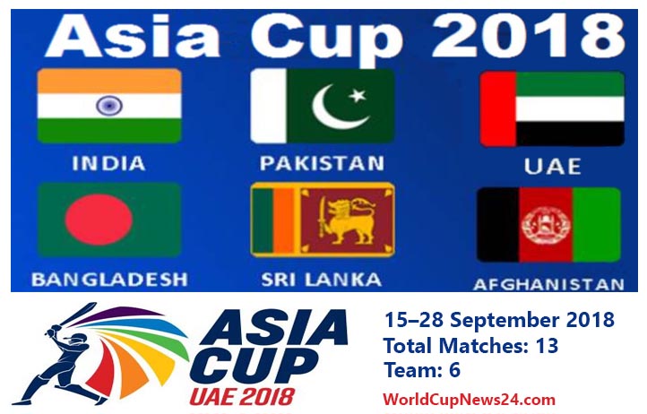 Asia Cup 2018 Schedule & Indian Time, Broadcast Live TV Channels