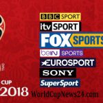 FIFA World Cup 2018 Football match broadcasting/TV channel List