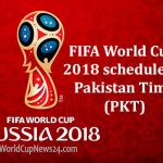 Watch FIFA World Cup 2018 schedule in Pakistan Time (PKT), TV info