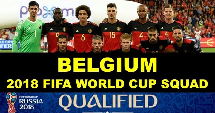 Belgium Final Squad for World Cup 2018, Schedule, History, match info